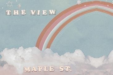 Maple St. New Single 'The View'