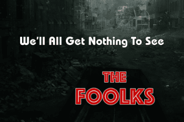 The Foolks ‘We’ll All Get Nothing To See’: – Out September 7th