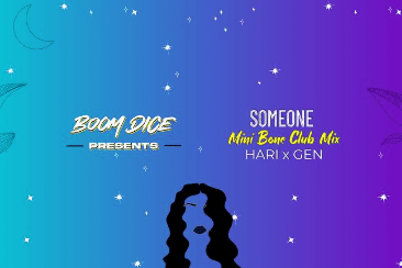 Boom Dice Presents ‘Someone’ – A Dance Anthem Dripping With Summer Vibes