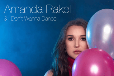Amanda Rakel ‘& I Don’t Wanna Dance’: We’re All Different – Out November 6th