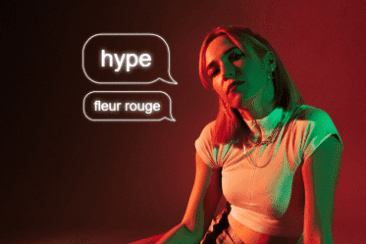 Fleur Rouge ‘HYPE’: A New Direction – Out 30th October