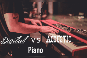 Digital Piano vs Acoustic Piano – What’s The Difference?