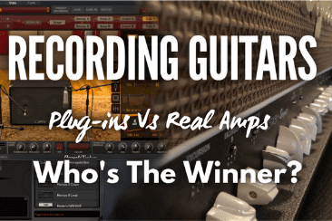 Recording Guitars: Plug-ins Vs Real Amps, Who’s The Winner?
