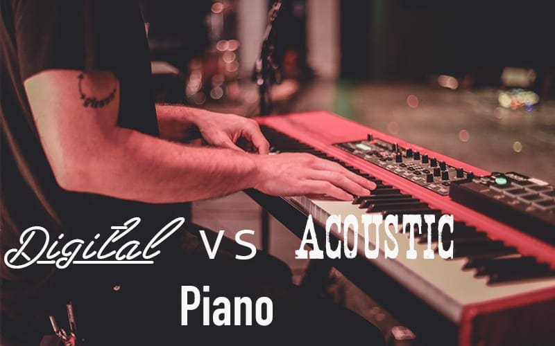 digital piano vs acousic piano 