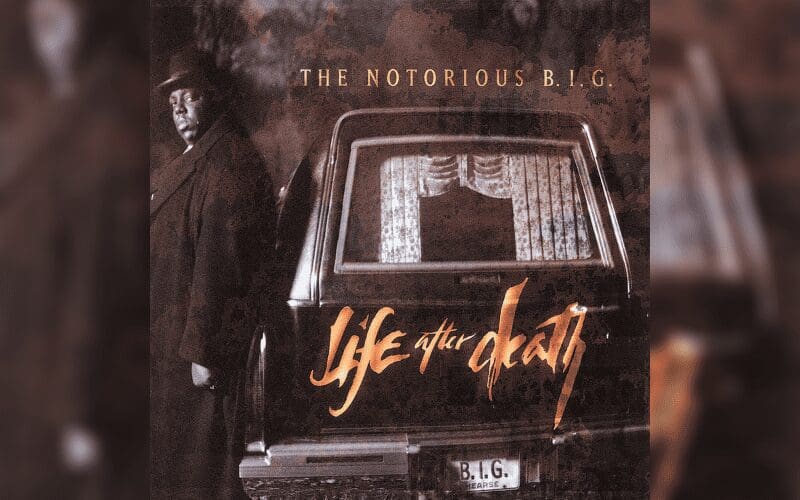 Life After Death – The Notorious B.I.G