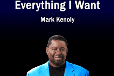 Mark Kenoly – ‘Everything I Want’ – out now!