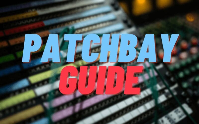 patchbay guide