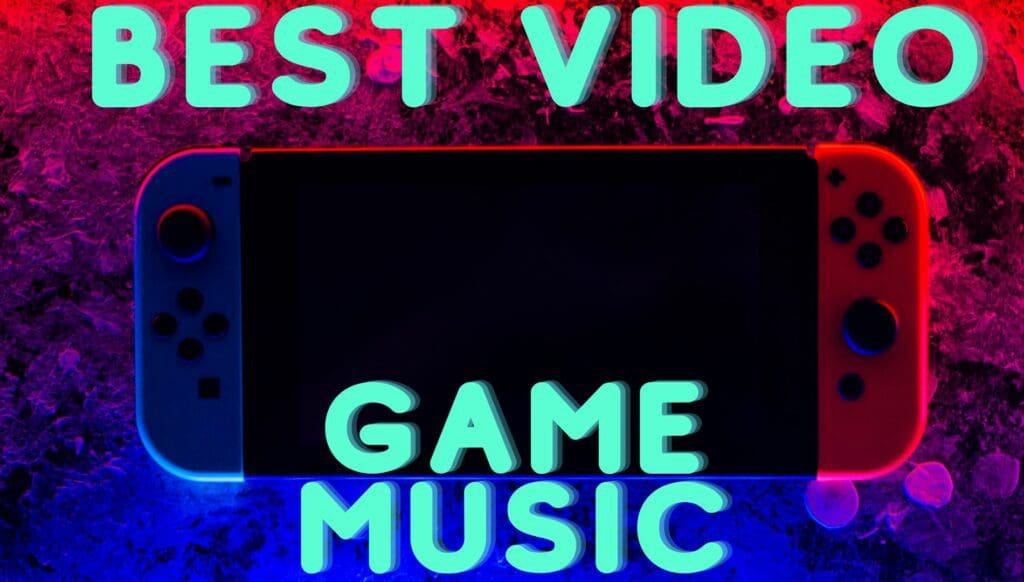Video Game Music 